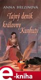 Tajný deník královny Kunhuty - obálka