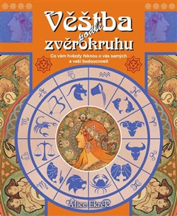 Obálka titulu Věštba podle zvěrokruhu