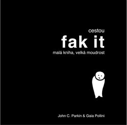 Obálka titulu Cestou fak it