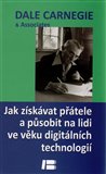 Jak získávat přátele a působit na lidi ve  věku digitálních technologií - obálka
