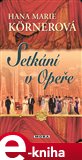 Setkání v Opeře (Elektronická kniha) - obálka