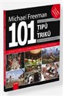 101 nejlepších tipů pro digitální fotografii