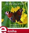 On the Joy of Life