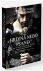 Hrdina nebo psanec