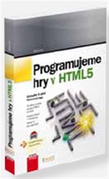 Obálka titulu Programujeme hry v HTML5