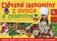 Dětské laskominy z ovoce a zeleniny - obálka