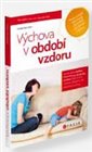 Výchova v období vzdoru