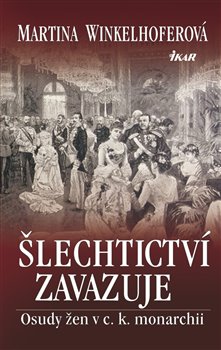 Obálka titulu Šlechtictví zavazuje