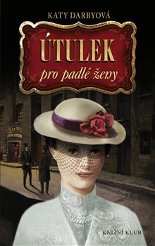 Obálka titulu Útulek pro padlé ženy