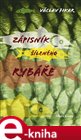 Zápisník šíleného rybáře