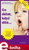 Co dělat, když dítě... - obálka