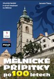 Mělnické přípitky po 100 letech - obálka