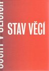 Stav věcí - Sochy v ulicích