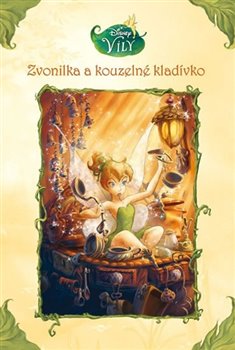 Obálka titulu Zvonilka a kouzelné kladívko