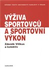 Výživa sportovců a sportovní výkon