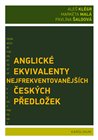 Anglické ekvivalenty nejfrekventovanějších českých předložek
