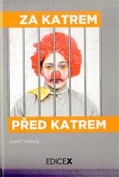 Obálka titulu Za katrem, před katrem