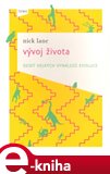 Vývoj života – deset velkých vynálezů evoluce - obálka