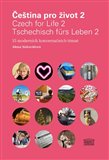 Čeština pro život 2 / Czech for Life 2 / Tschechisch fürs Leben 2 - obálka
