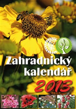 Obálka titulu Zahradnický kalendář 2013