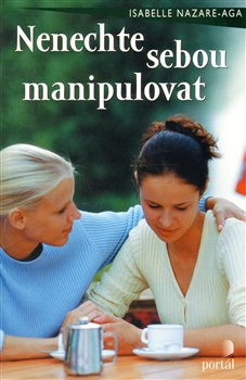 Obálka titulu Nenechte sebou manipulovat