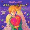 Kalendář 2013 - Miluj svůj život - obálka
