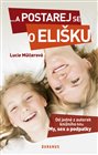 ...a postarej se o Elišku