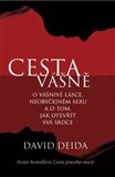 Cesta vášně (O vášnivé lásce, neobyčejném sexu a o tom, jak otevřít svá srdce) - obálka