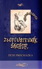 Zlopoustevník Šáchor