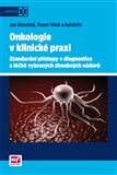 Onkologie v klinické praxi - obálka