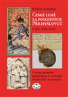 České země za posledních Přemyslovců I.