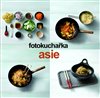 Fotokuchařka Asie