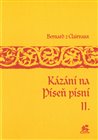 Kázání na Píseň písní II.
