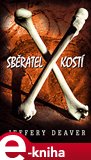 Sběratel kostí (Elektronická kniha) - obálka