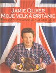 Jamie Oliver - Moje Velká Británie (Moje Velká Británie) - obálka