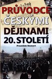 Průvodce českými dějinami 20. století - obálka