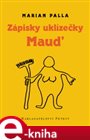 Zápisky uklizečky Maud