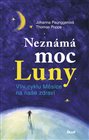 Neznámá moc Luny 1 /nov.vyd./