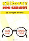 Křížovky pro seniory se skvělými recepty