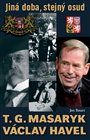 T. G. Masaryk a Václav Havel