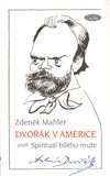 Dvořák v Americe - obálka