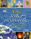 Obálka knihy Nová dětská encyklopedie