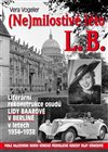 (Ne)milostivé léto L. B.
