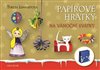Papírové hrátky V. - Na vánoční svátky