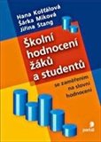 Školní hodnocení žáků a studentů se zaměřením na slovní hodnocení - obálka