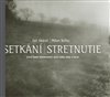 Setkání / Stretnutie