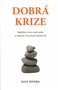 Dobrá krize