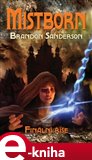 Mistborn: Finální říše (Elektronická kniha) - obálka