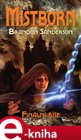 Mistborn: Finální říše