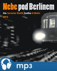 Nebe pod Berlínem (mp3 ke stažení) - obálka